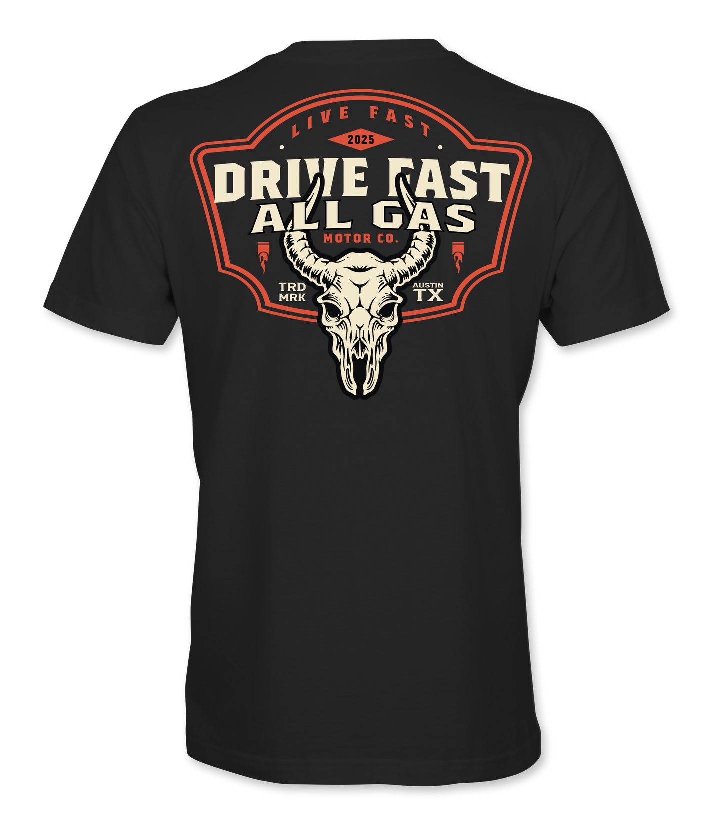 Drive Fast All Gas Longhorn T-Shirt